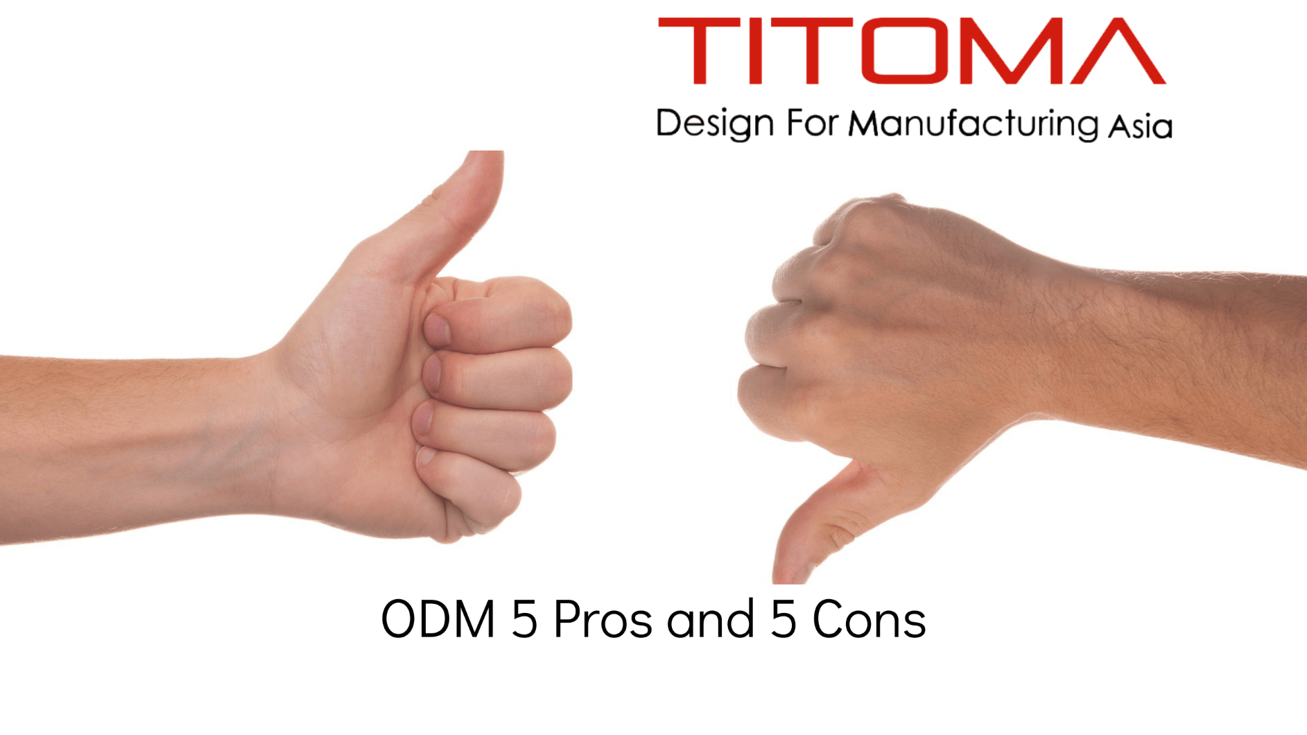 ODM Pros and Cons